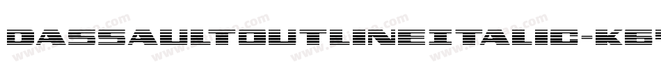DassaultOutlineItalic-K647字体转换