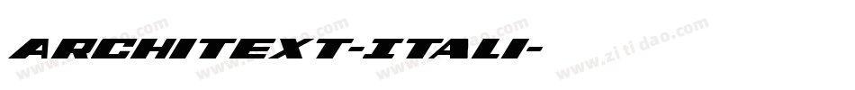 Architext-Itali字体转换