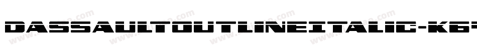 DassaultOutlineItalic-K647字体转换