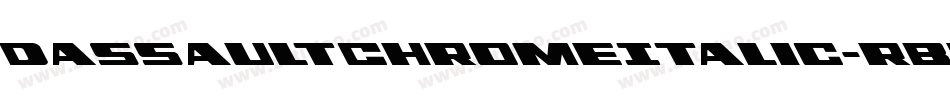 DassaultChromeItalic-rBR7字体转换
