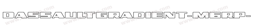 DassaultGradient-m6RP字体转换