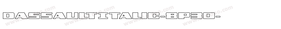 DassaultItalic-8P30字体转换
