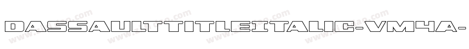 DassaultTitleItalic-vM4A字体转换