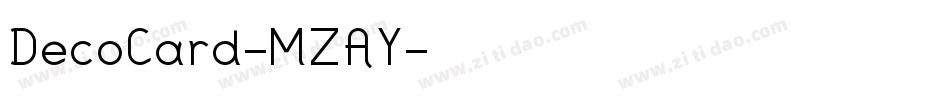 DecoCard-MZAY字体转换