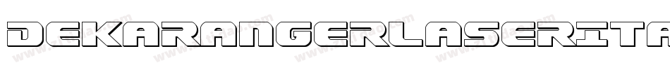 DekarangerLaserItalic-wzMP字体转换