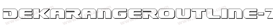 DekarangerOutline-7xZw字体转换