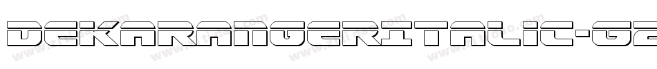 DekarangerItalic-G2Gm字体转换