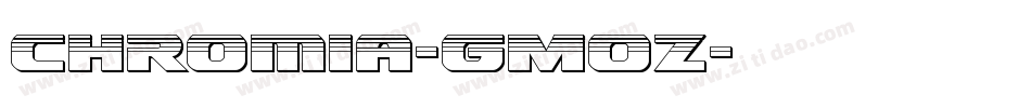 Chromia-GMOZ字体转换