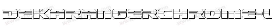 DekarangerChrome-lyzZ字体转换