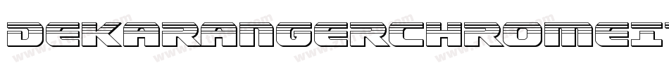 DekarangerChromeItalic-nz6R字体转换