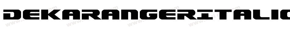 DekarangerItalic-G2Gm字体转换