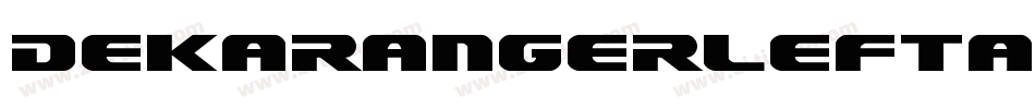 DekarangerLeftalic-jzpl字体转换