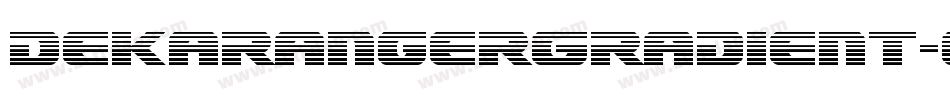 DekarangerGradient-63oo字体转换