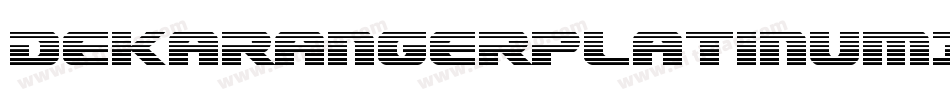 DekarangerPlatinumItalic-B8zG字体转换