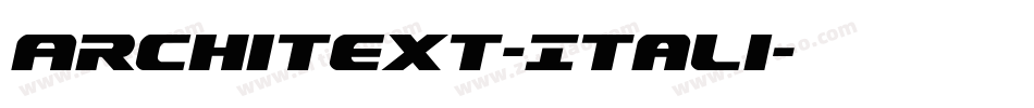 Architext-Itali字体转换