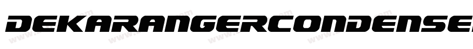 DekarangerCondensed-r6R8字体转换