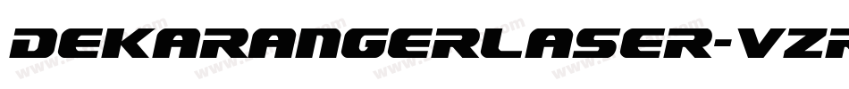 DekarangerLaser-vzry字体转换