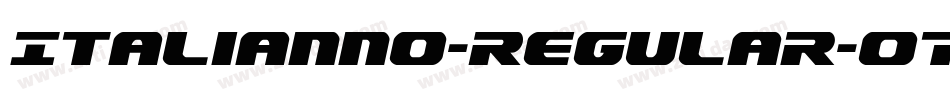 Italianno-Regular-OTF字体转换