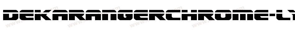 DekarangerChrome-lyzZ字体转换