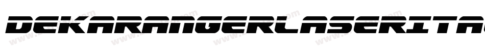 DekarangerLaserItalic-wzMP字体转换