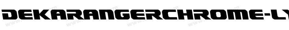 DekarangerChrome-lyzZ字体转换