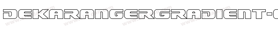 DekarangerGradient-63oo字体转换
