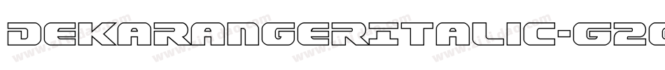 DekarangerItalic-G2Gm字体转换