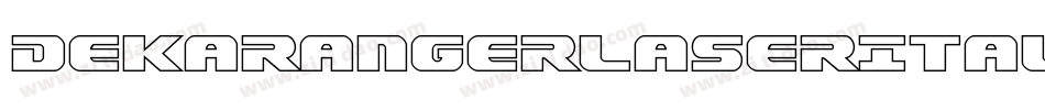 DekarangerLaserItalic-wzMP字体转换