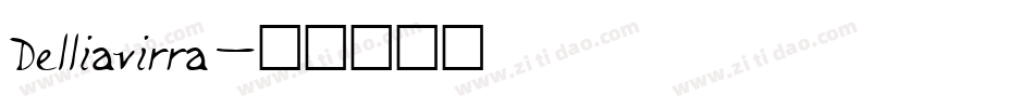 Delliavirra字体转换
