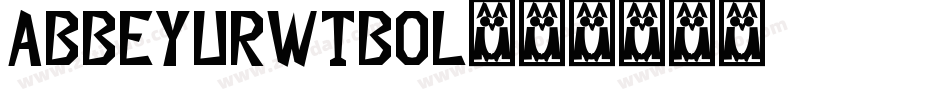 AbbeyURWTBol字体转换
