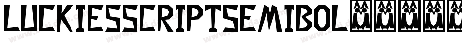 LuckiesScriptSemiBol字体转换