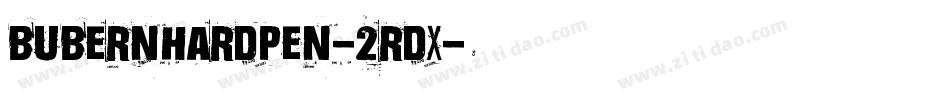 BuBernhardPen-2rdX字体转换
