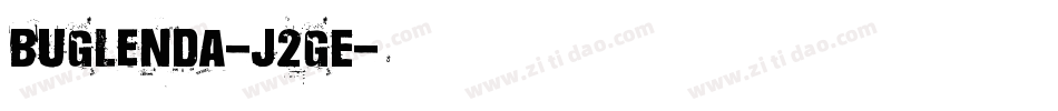 BuGlenda-J2GE字体转换