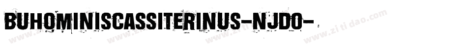 BuHominisCassiterinus-njD0字体转换