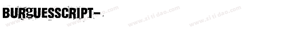 burguesscript生成器字体转换
