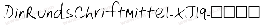 DinRundschriftMittel-xJlq字体转换