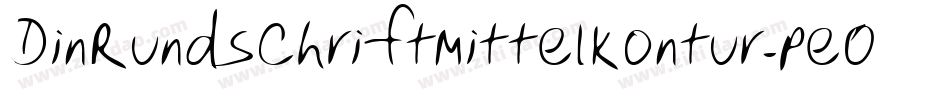 DinRundschriftMittelKontur-peOO字体转换