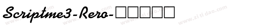 Scriptme3-Rero字体转换