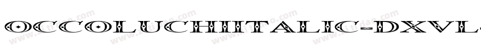 OccoluchiItalic-dxvl字体转换