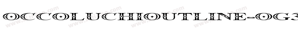 OccoluchiOutline-og3q字体转换