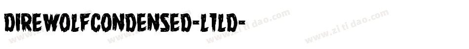 DireWolfCondensed-l1ld字体转换