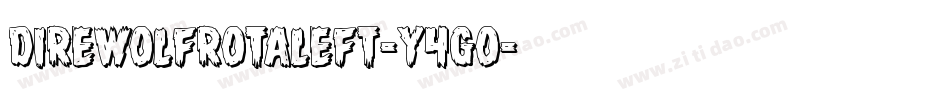 DireWolfRotaleft-Y4gO字体转换