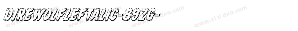 DireWolfLeftalic-89zg字体转换