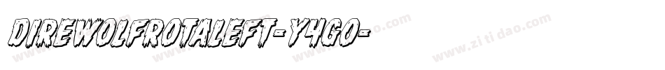 DireWolfRotaleft-Y4gO字体转换