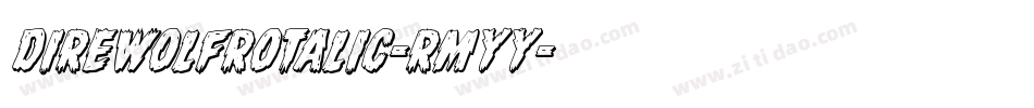 DireWolfRotalic-rMYy字体转换