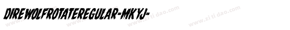 DireWolfRotateRegular-MKyJ字体转换