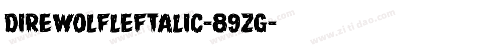 DireWolfLeftalic-89zg字体转换