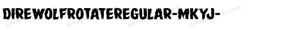 DireWolfRotateRegular-MKyJ字体转换