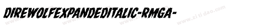 DireWolfExpandedItalic-RmgA字体转换
