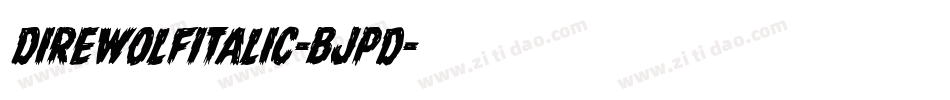 DireWolfItalic-BJpd字体转换